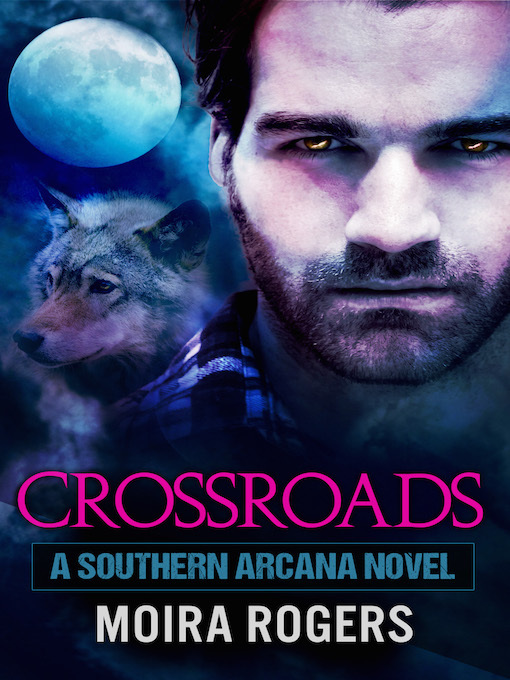 Title details for Crossroads by Moira Rogers - Available